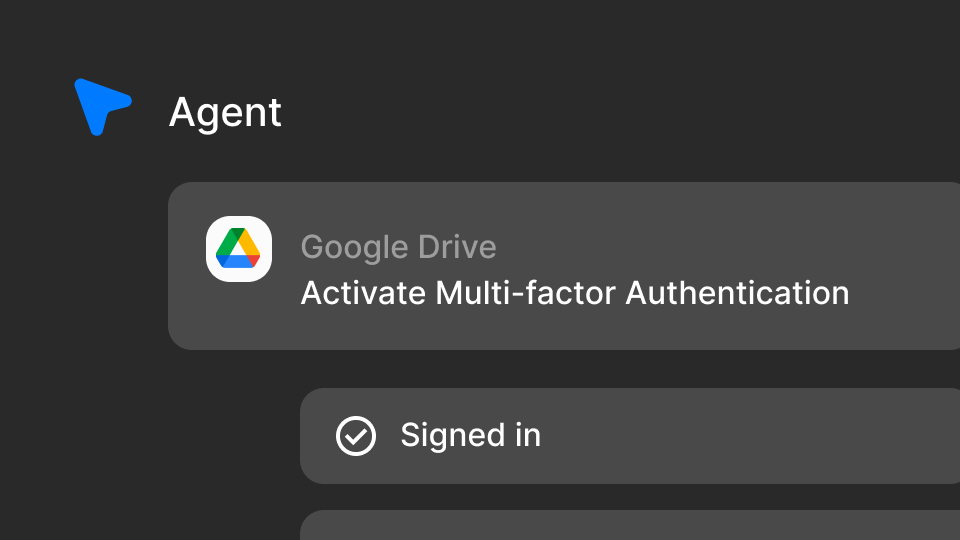 Our agents do the work